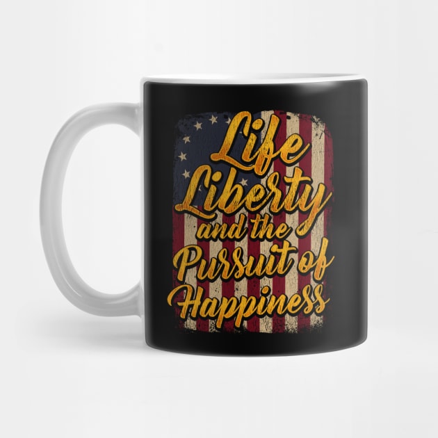 Life Liberty and the Pursuit of Happiness graphic Betsy Ross by biNutz